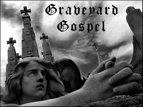 Graveyard Gospel