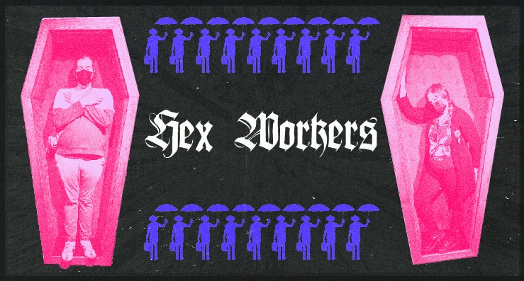 Hex Workers (DJ Sets)