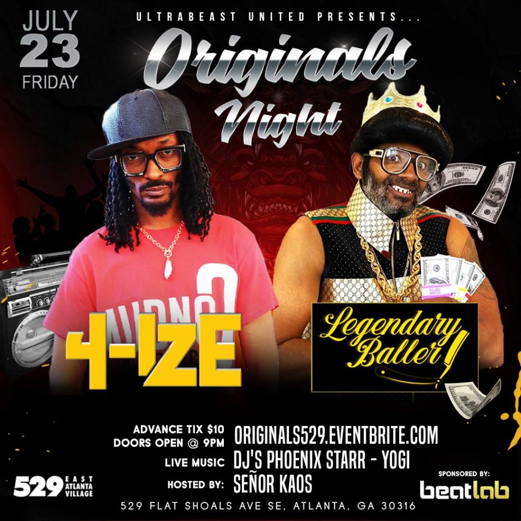 Originals Night w/ 4-Ize & Legendary Baller - 529