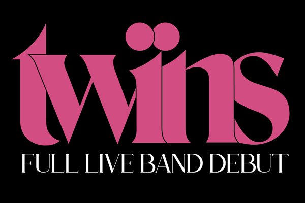 TWINS (Full Live Band Debut)